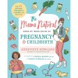 The Mama Natural Week-By-Week Guide For Sale